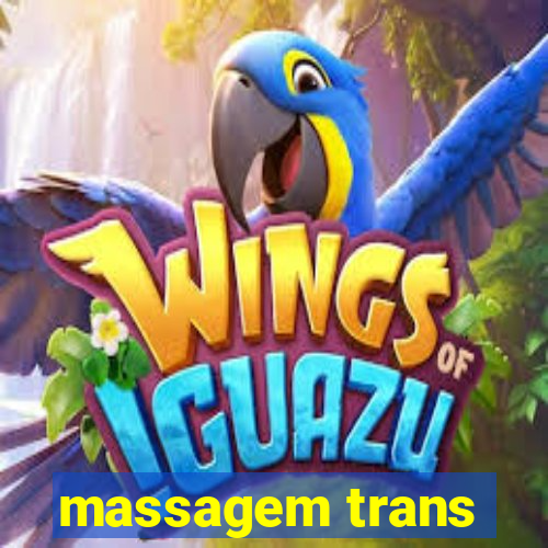 massagem trans